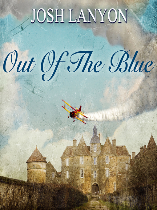 Title details for Out of the Blue by Josh Lanyon - Available